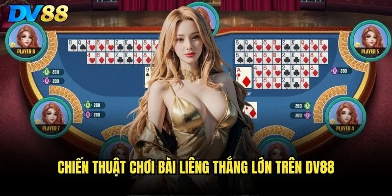 Game bài liêng dv88 có mang lại trải nghiệm authentic không? 3 Chiến thuật chơi bài liêng thắng lớn trên dv88