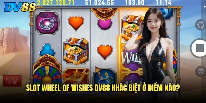 Slot Wheel of Wishes dv88 - Bánh xe ước nguyện có thật sự linh thiêng? 2 Slot Wheel of Wishes dv88 khác biệt ở điểm nào?